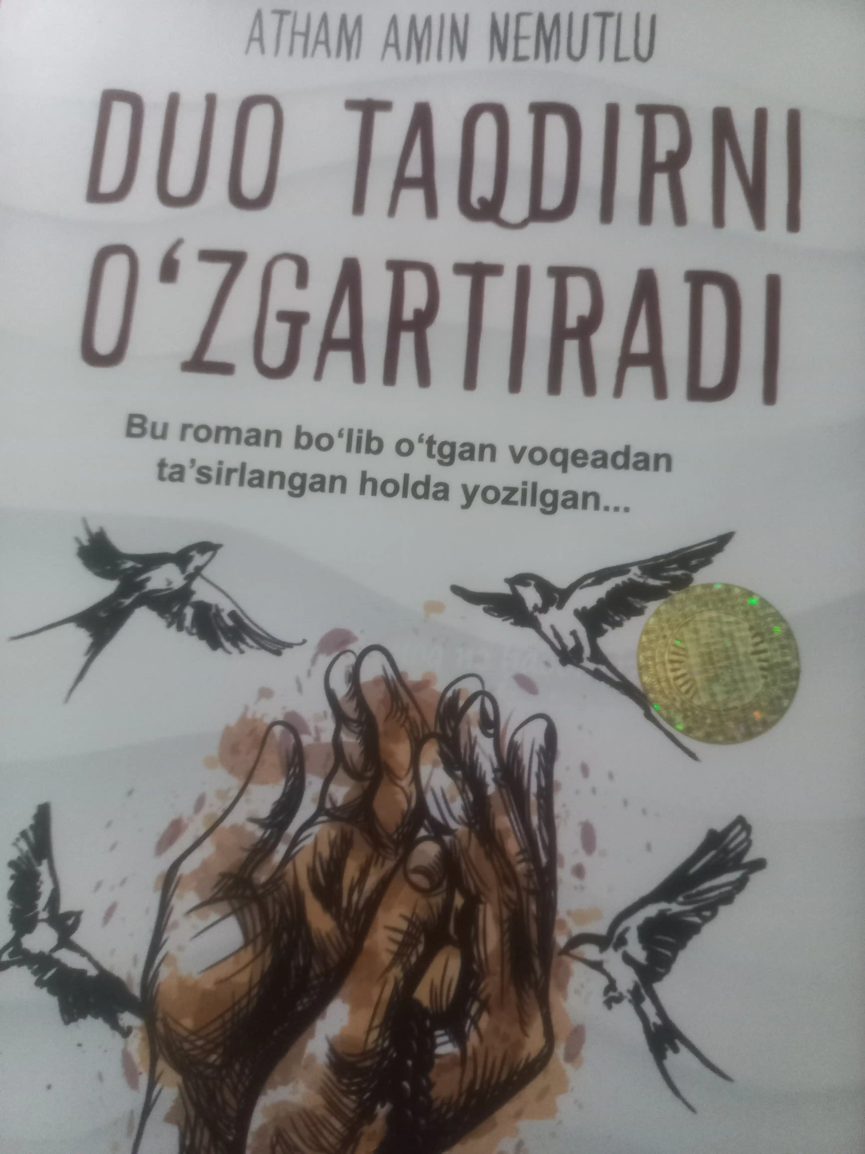 Дуо тақдирни ўзгартиради — Атҳам Амин Немутлу, ҳаётий роман