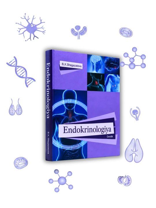 Tibbiyot kitobi, Endokrinologiya Shagazatova