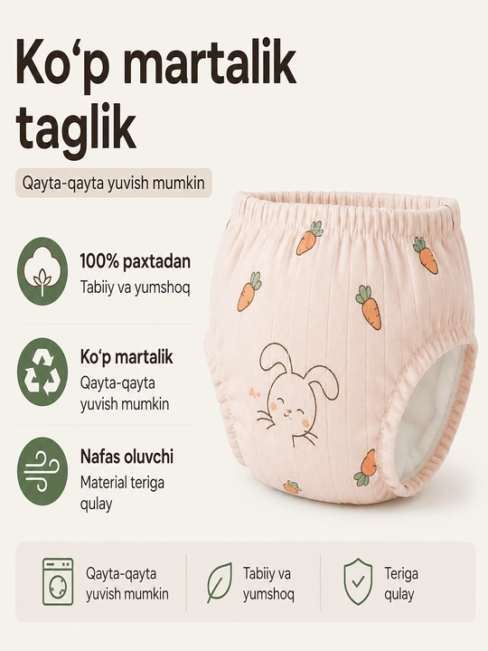 Ko‘p marta ishlatiladigan trusiklar-chaqaloq uchun tagliklar, tuvakka o‘rgatish uchun