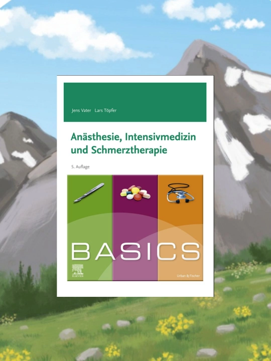 Anästhesie, Intensivmedizin und Schmerztherapie Basics (5-nashr, CDsiz) - 