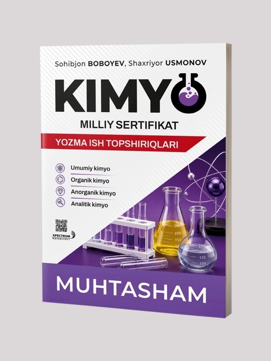 Kimyo Milliy sertifikat. Yozma ish topshiriqlari. Muhtasham - 