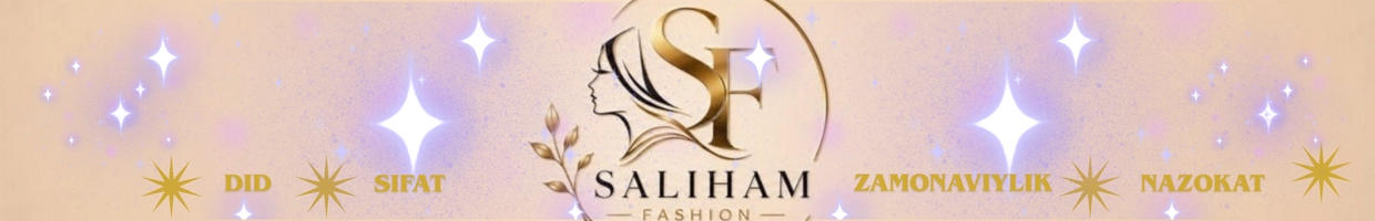 SALIHAM & FASHION