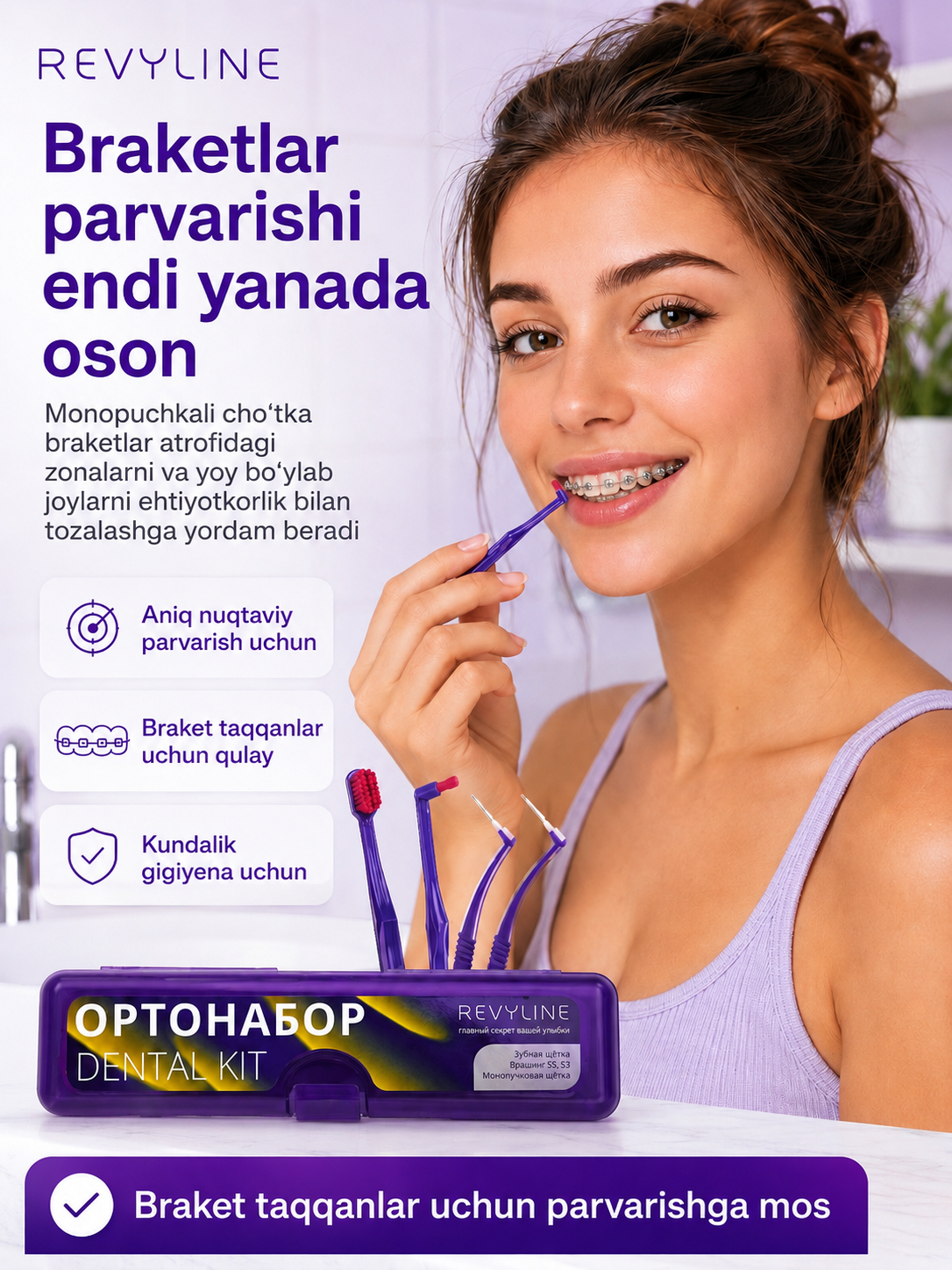 Revyline ortodontik to‘plami, breketlar uchun, bir tutamli cho‘tka va yorshiklar bilan