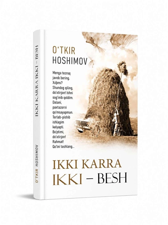 O`tkir Hoshimov - Ikki karra ikki - besh - 