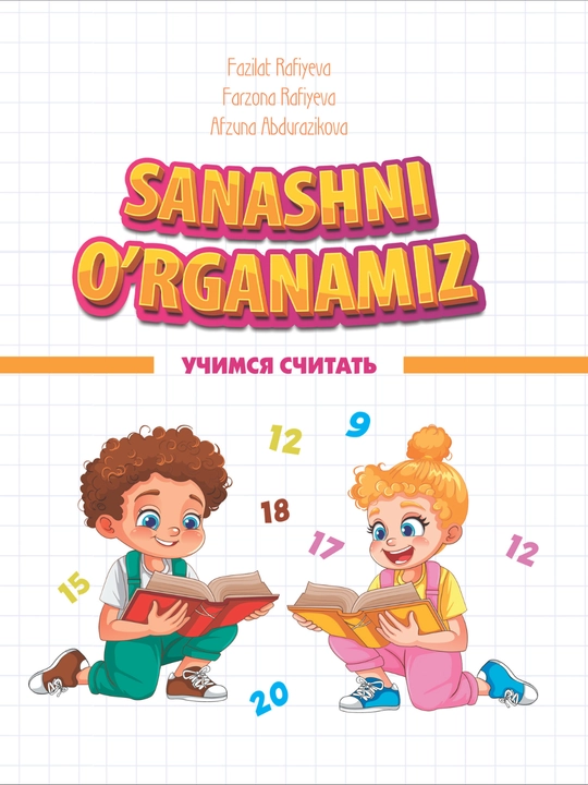 Men maktabga boraman: Sanashni o‘rganamiz