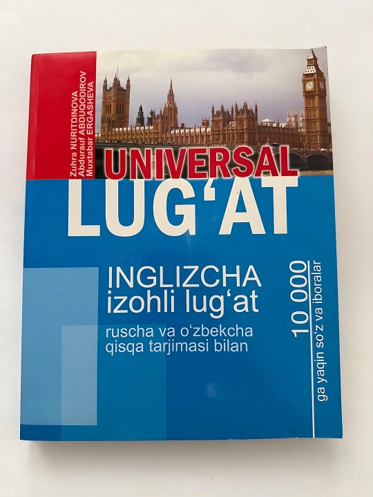 Universal lug'at ingilizcha izohli lug'at 10000 ga yaqin so'z va iboralar - 