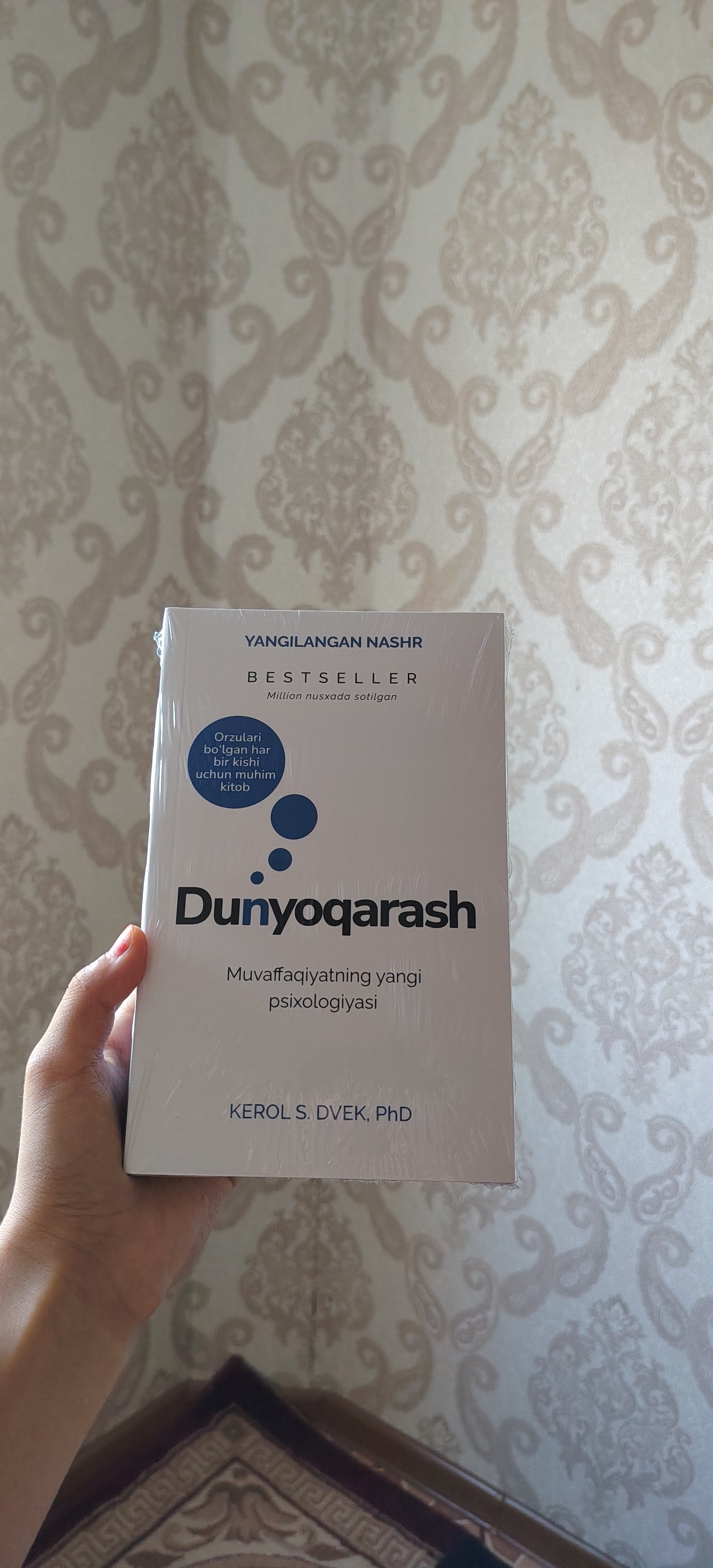 Dunyoqarash, Kerol S. Dvek, PhD