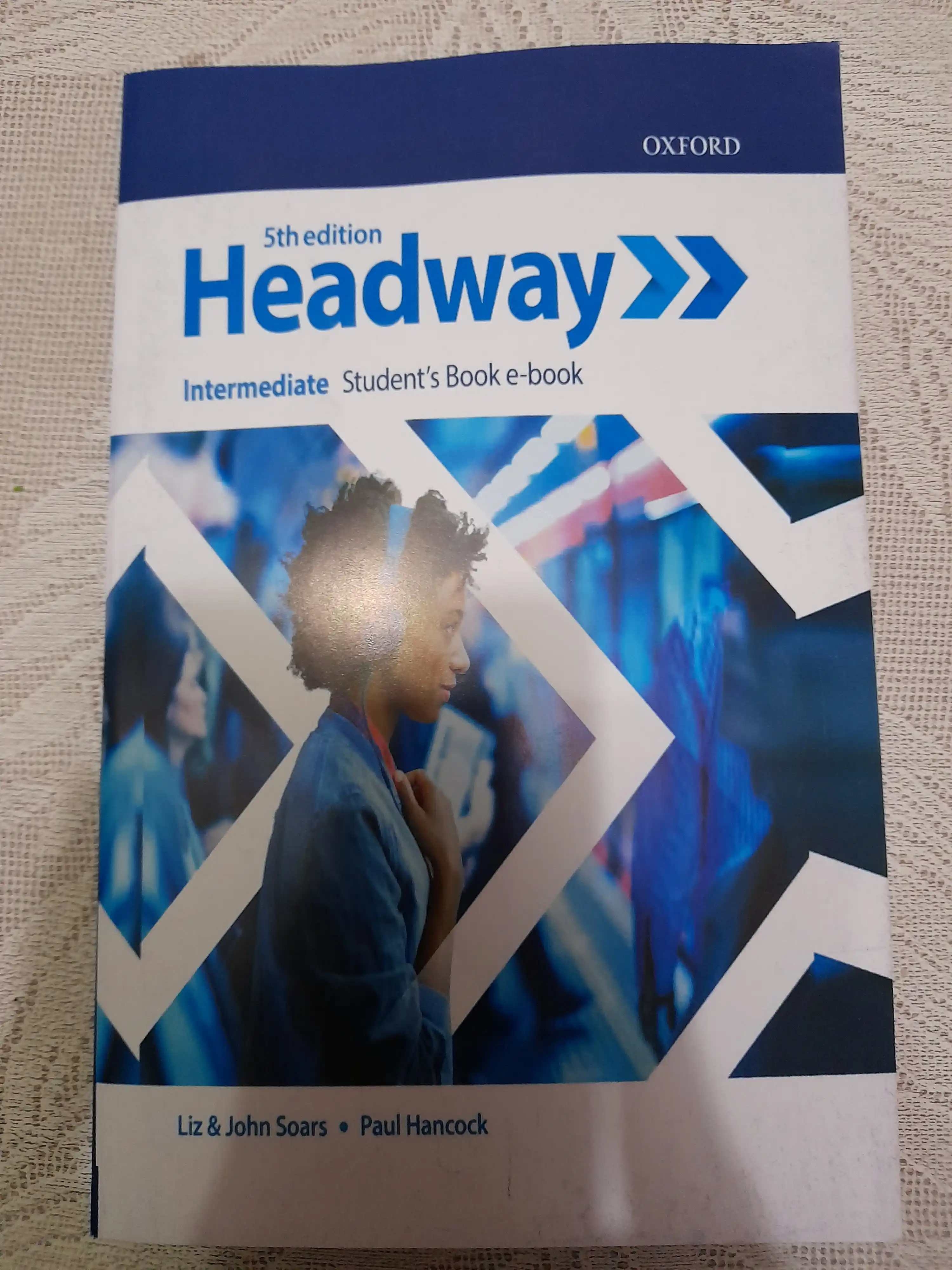 Headway — Beginner, Elementary, Pre-Intermediate, Intermediate, 4–5-nashrlar
