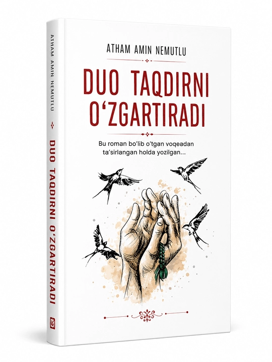 Duo Taqdirni O`zgartiradi - 