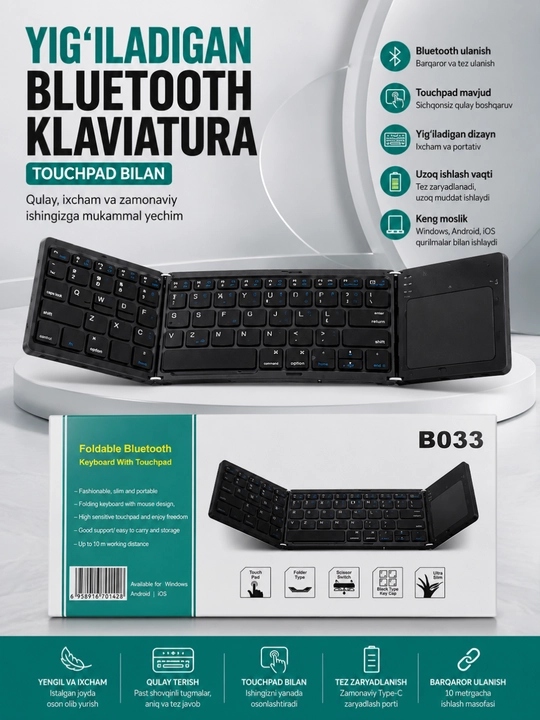 B033 Yig'iladigan Bluetooth Klaviatura Touchpad bilan, Android, iOS, Windows uchun - 