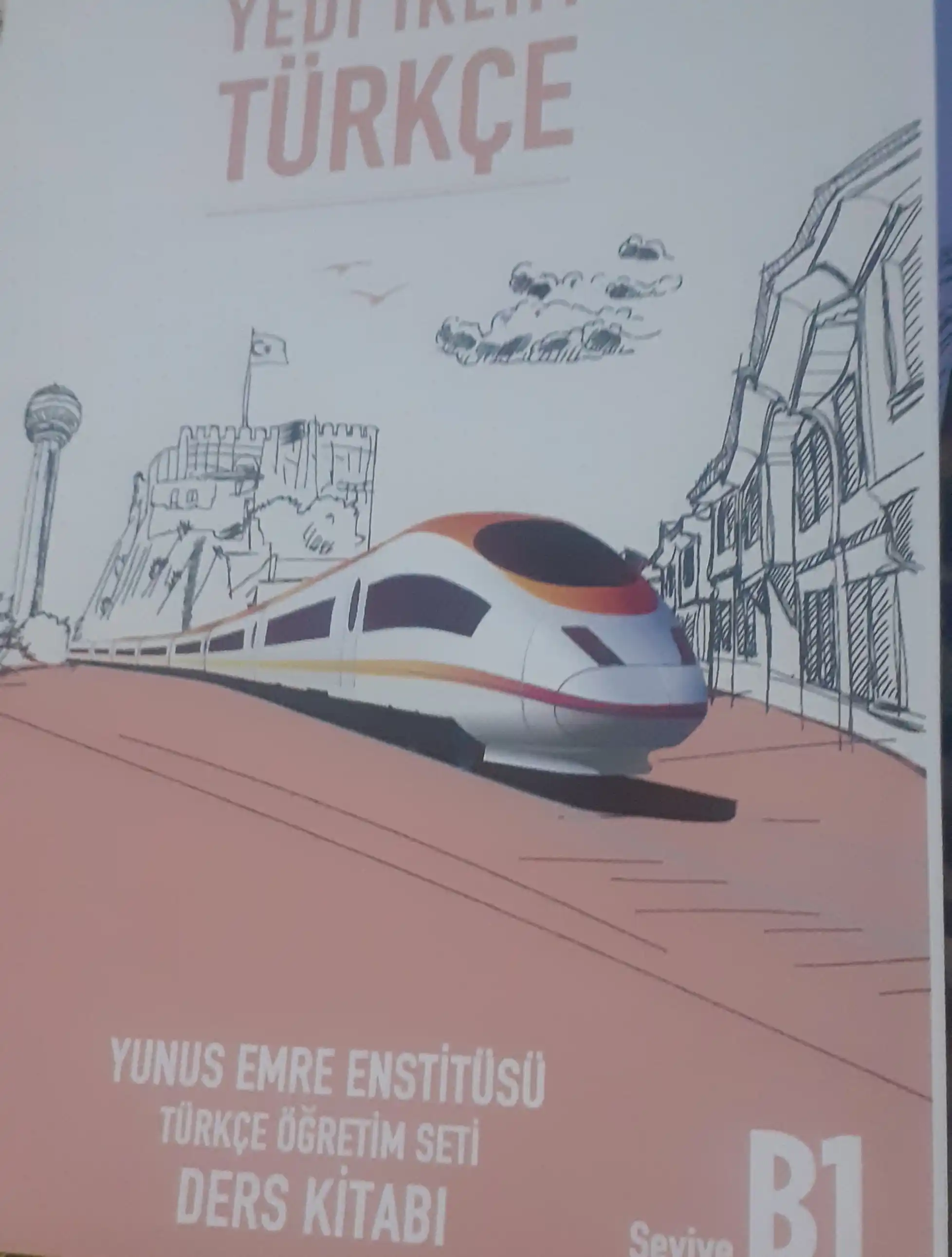 Yedi Iklim Turkish. A1, A2, B1, B2, C1, C2. Учебник и тетрадь на турецком языке