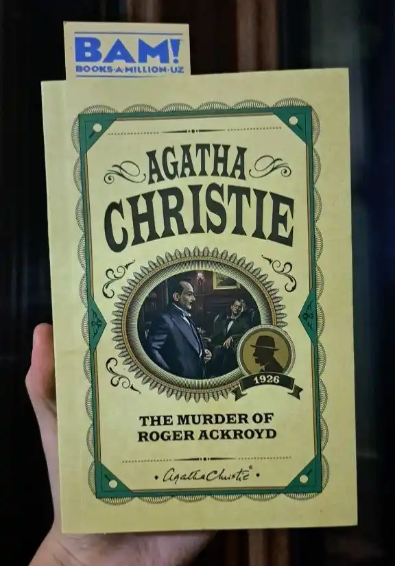 The Murder of Roger Ackroyd - Agatha Christie