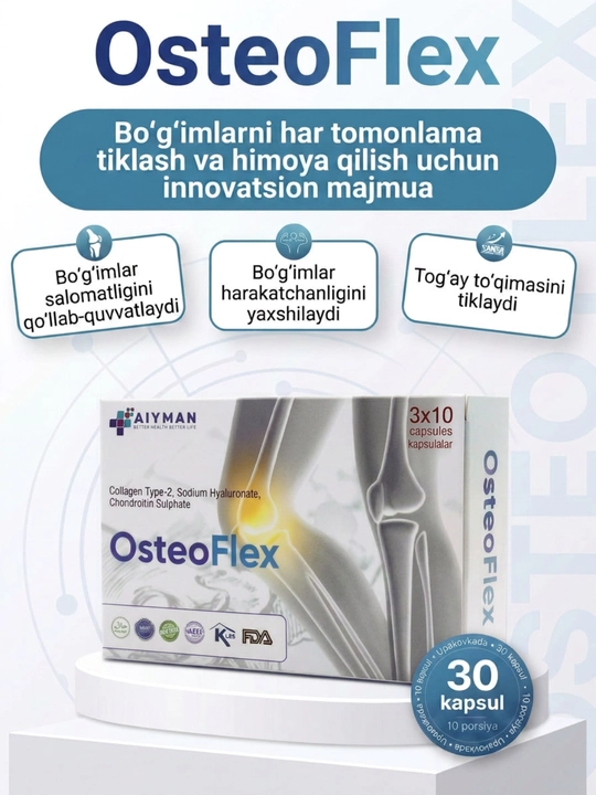 Osteo Flex - bo‘g‘im va tizza og‘riqlariga qarshi, pay va tog‘aylar uchun