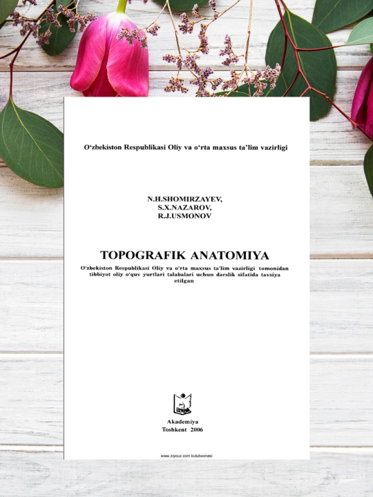 Topografik anatomiya darsligi - Tibbiyot talabalari uchun - CDsiz - 