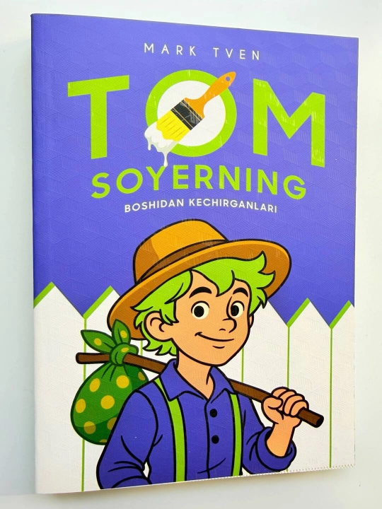 Tom Soyerning boshidan kechirganlari - Mark Tven - 