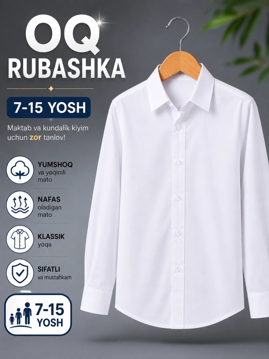 O‘g‘il bolalar oq rubashkasi, maktab ko‘ylagi, yengil va qulay oq ko‘ylak - 