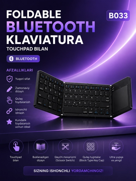 B033 Yig'iladigan Bluetooth Klaviatura Touchpad bilan, Android, iOS, Windows uchun - 