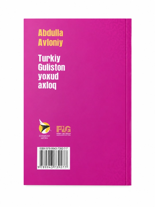 Turkiy Guliston yoxud axloq, Abdulla Avloniy