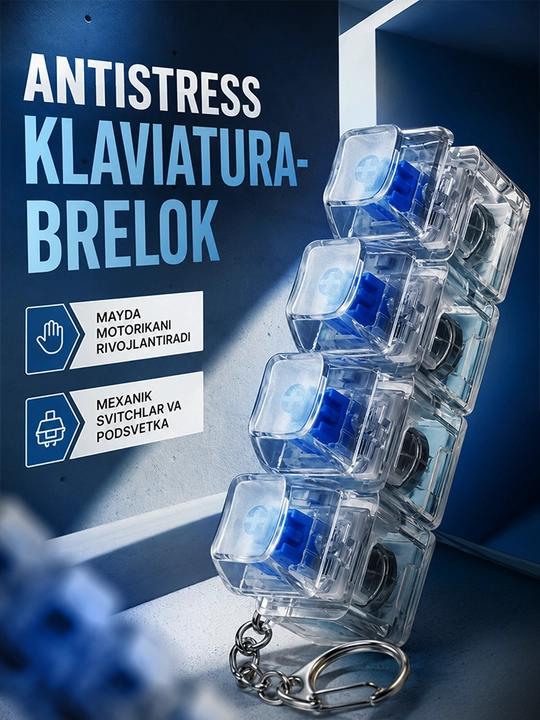 Antistress brelok-klaviatura diqqatni jamlashga yordam beruvchi gadjet - 