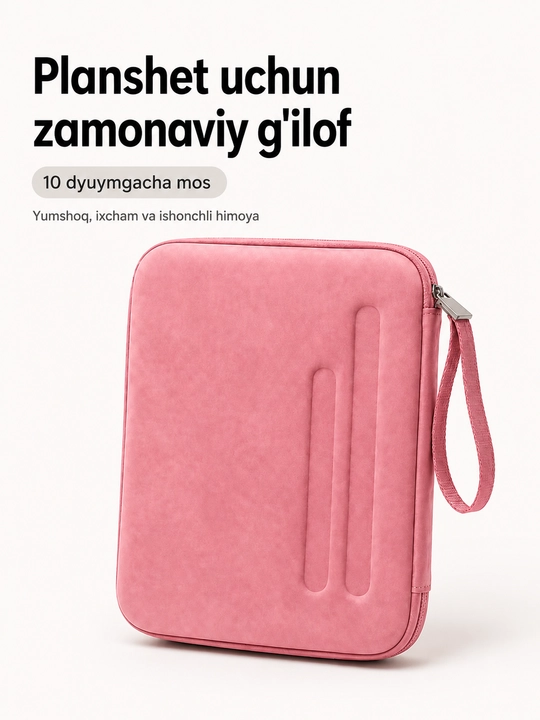 10 dyuymgacha planshet uchun himoya sumka, yumshoq va ixcham g‘ilof - 