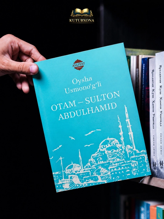 Otam — Sulton Abdulhamid - 