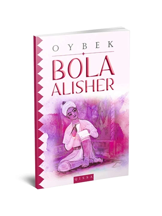 Oybek - Bola Alisher - 