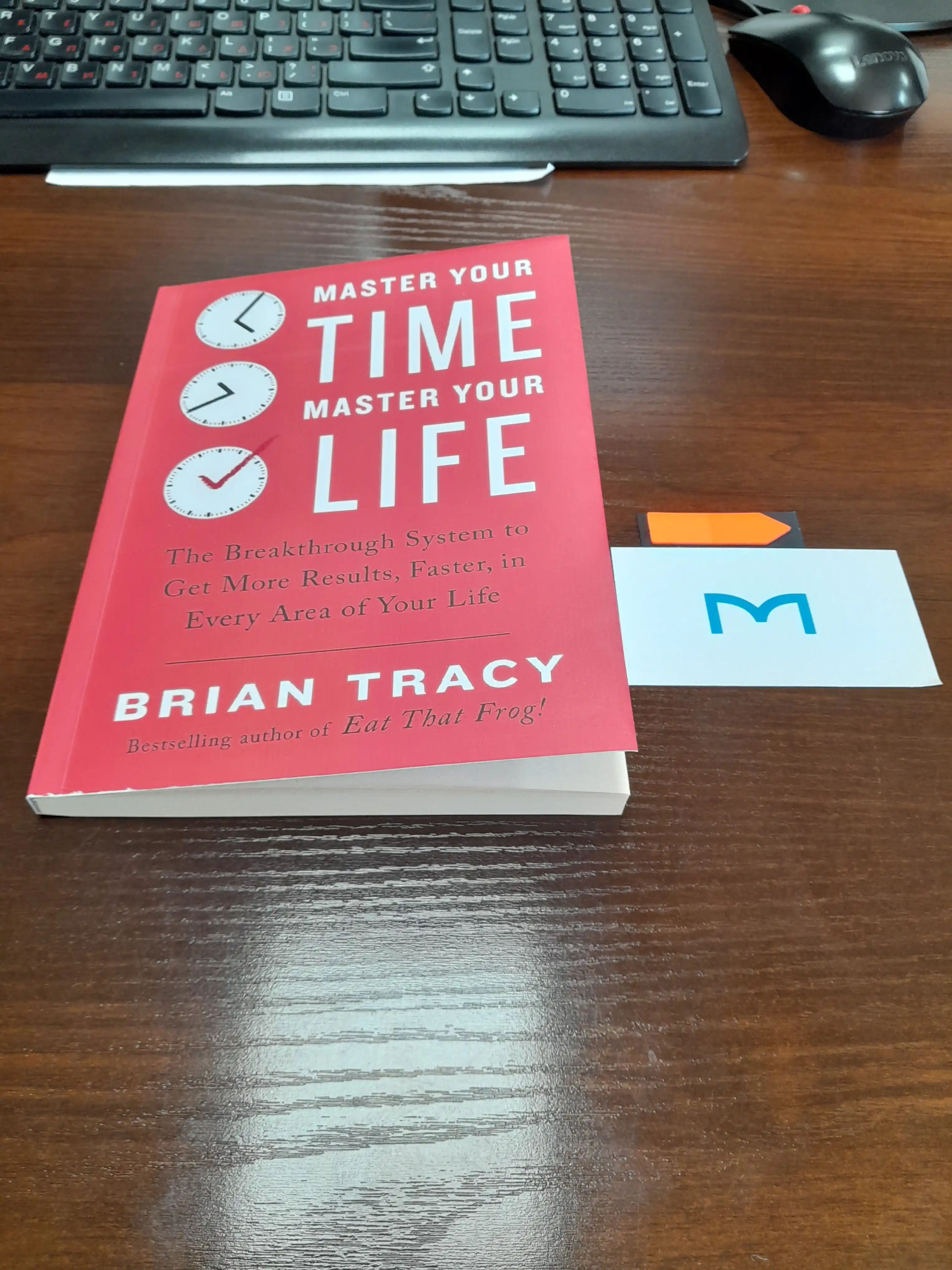Master your time, master your life. Brian Tracy (Книга на английском языке)