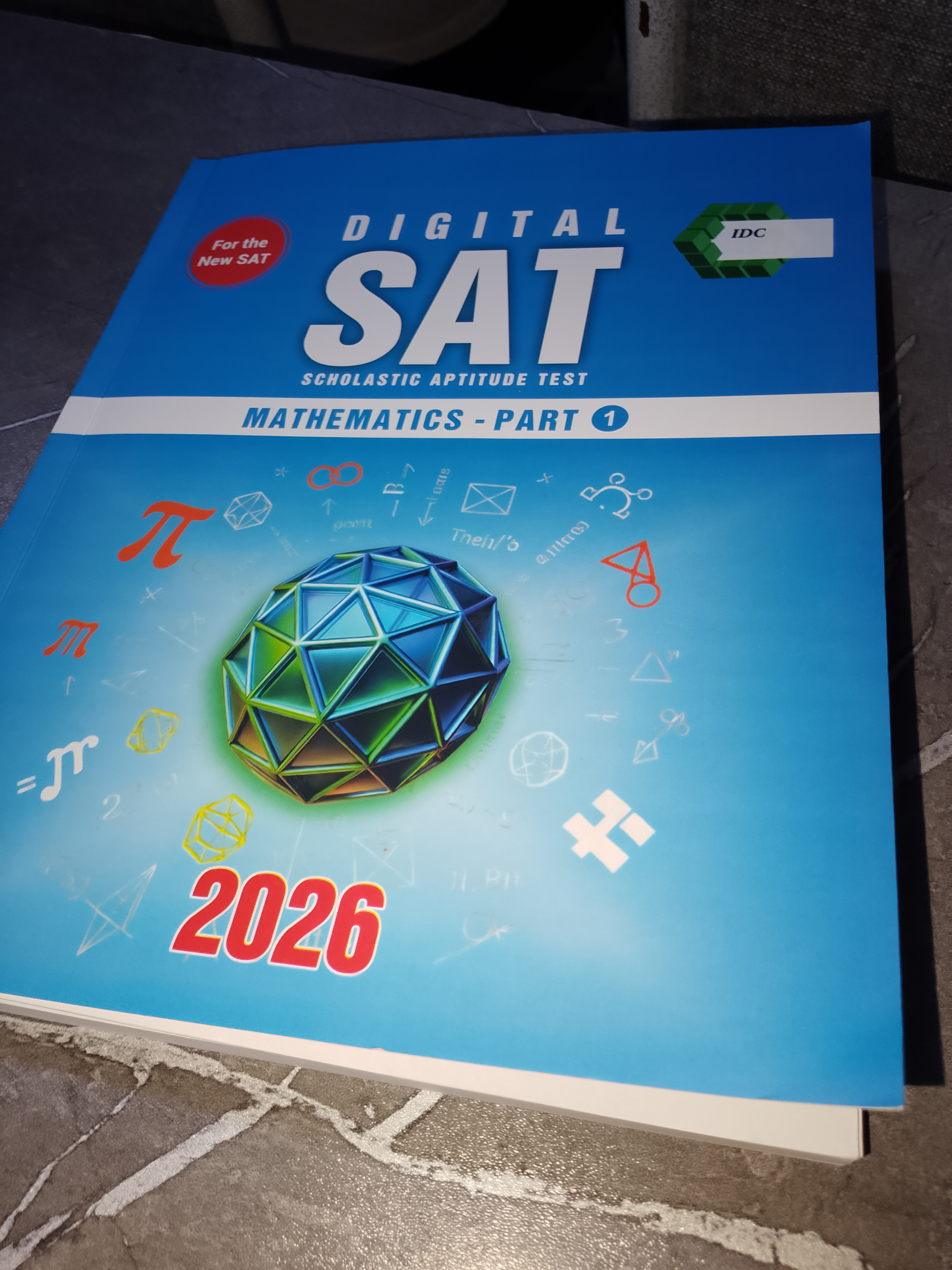 IDC SAT, SAT Mathematics Part 1, SAT matematika, Digital SAT, SAT Math 2026