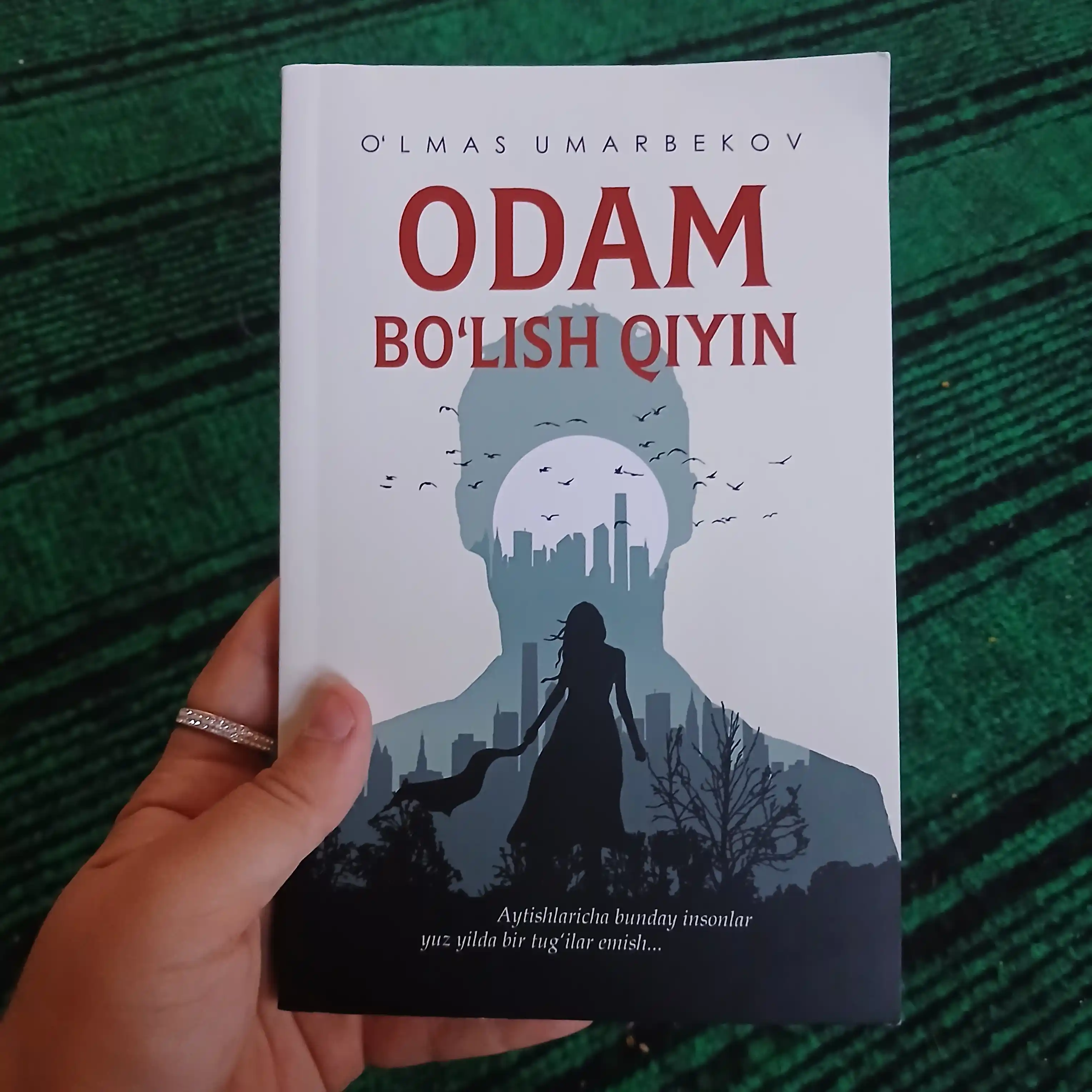 Odam bo‘lish qiyin – O‘lmas Umarbekov, badiiy roman kitobi