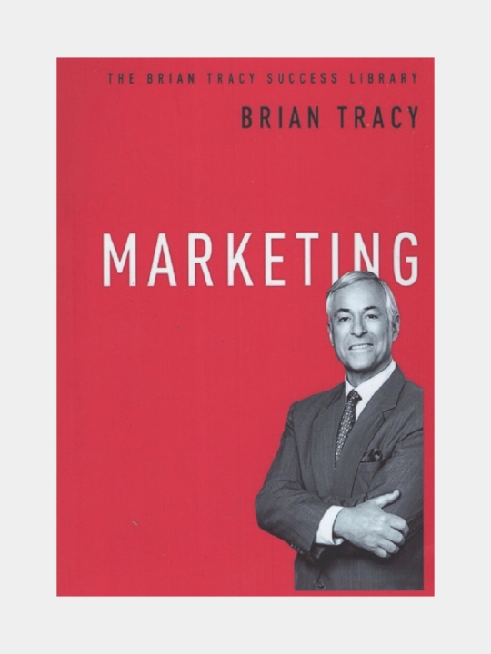 Marketing. Brian Tracy - 