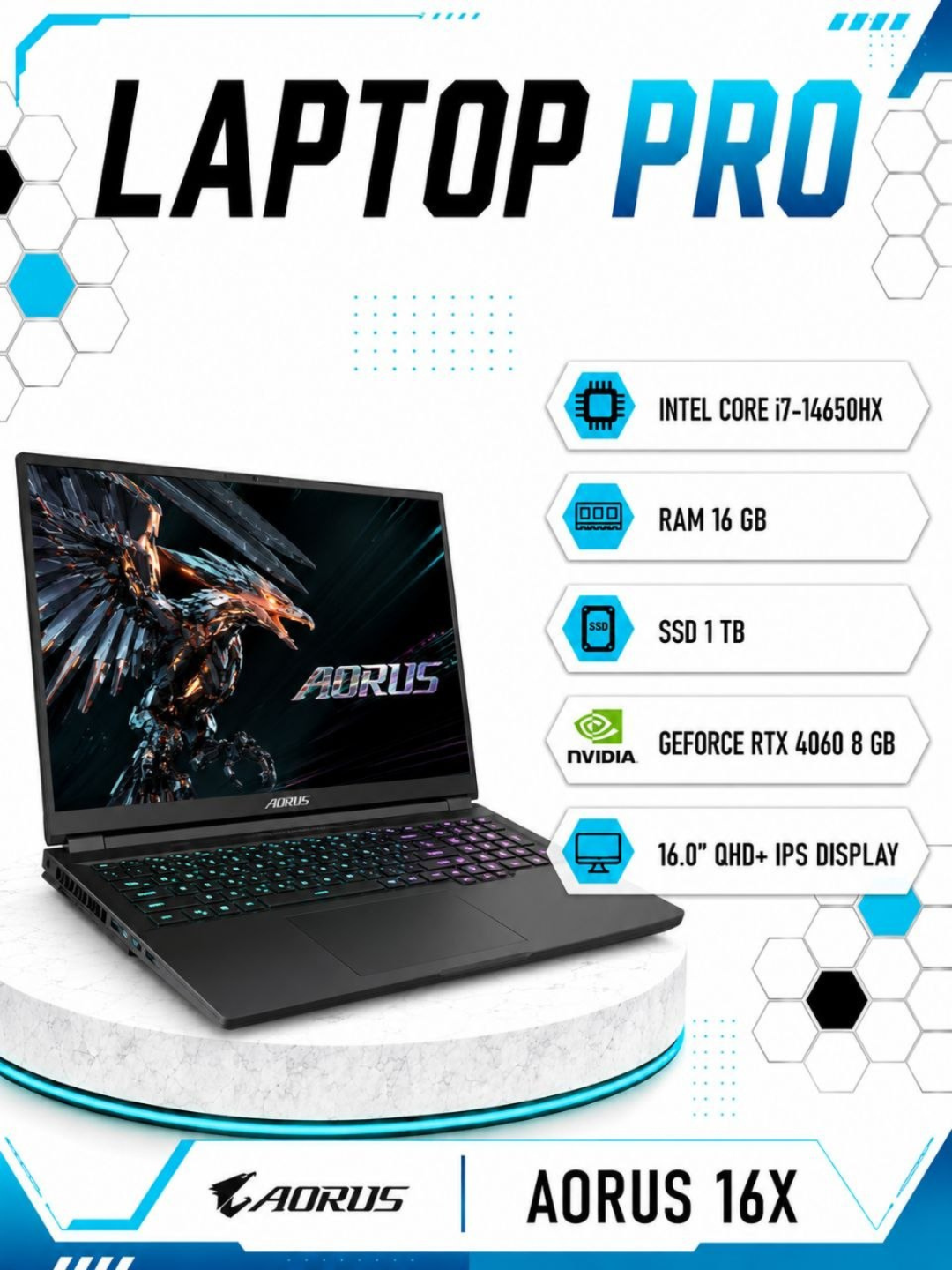 Ноутбук AORUS 16X Intel® Core™ i7-14650HX RAM 16GB SSD 1TB RTX™ 4060 8 GB 16.0″ QHD+ IPS - 