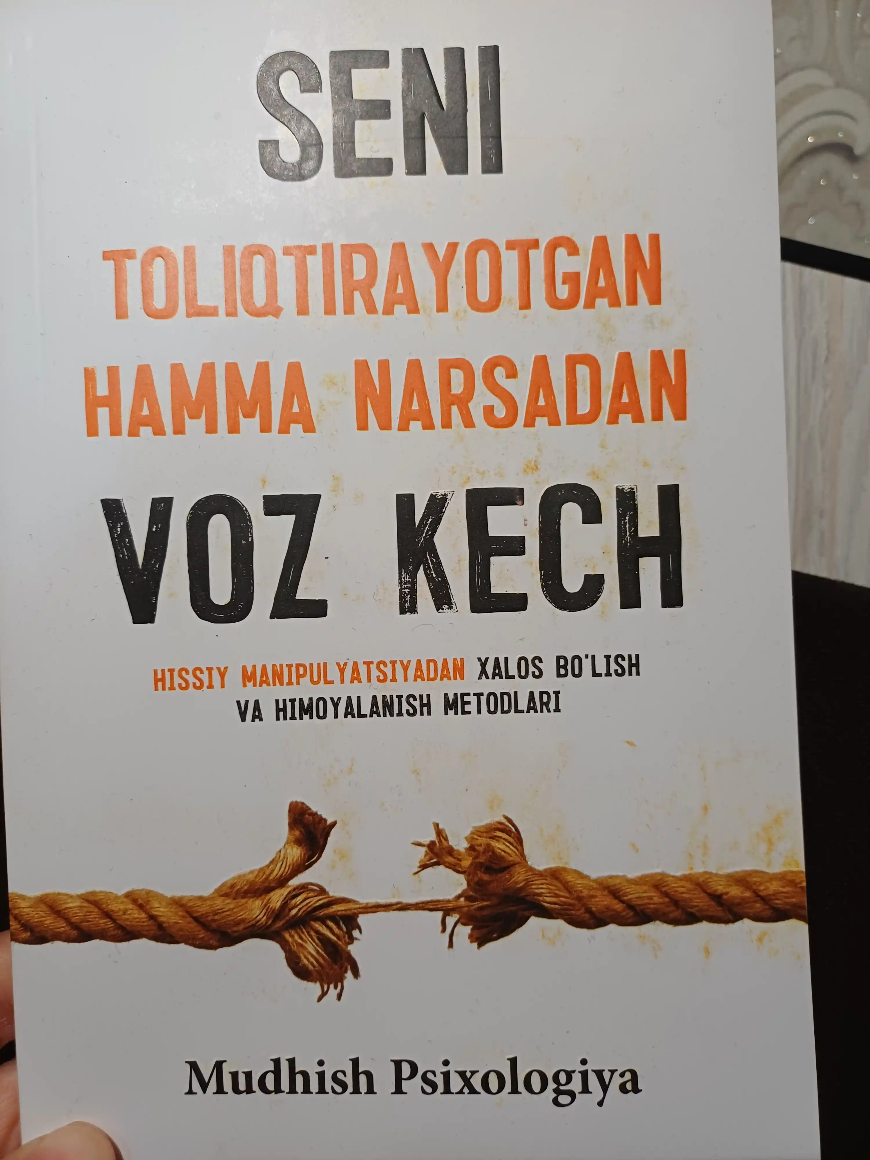 Seni toliqtirayotgan hamma narsadan voz kech - Mudhish psixologiya 