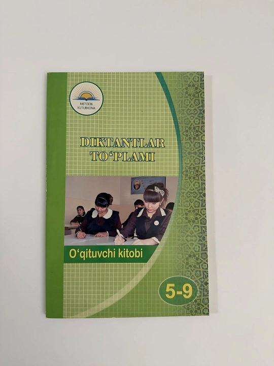 Diktantlar to'plami 5-9-sinflar o'qituvchilar uchun qo'llanma - 