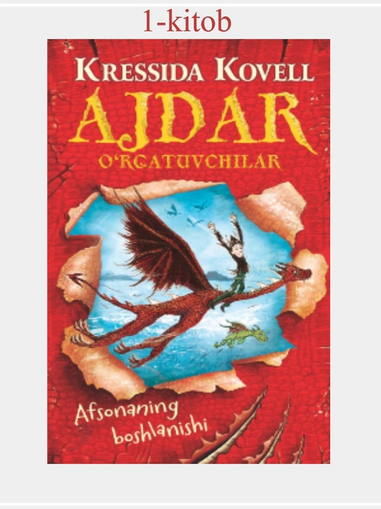 Kressida Kovell “Ajdar o‘rgatuvchilar” - 