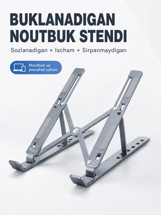 Noutbuk Stendi (7 Pog'onali, Alyuminiy, Katlanuvchi) 15.6 dyuymgacha - 