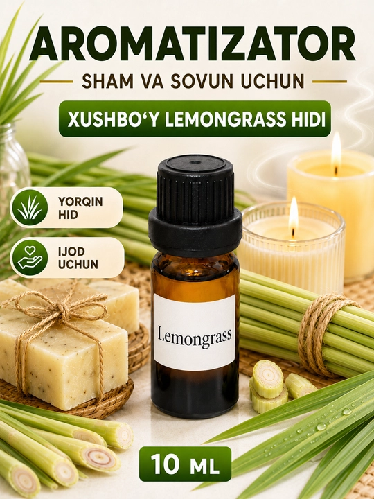 Sham va sovun uchun xushbo‘y hid, aromatizator, atirlar