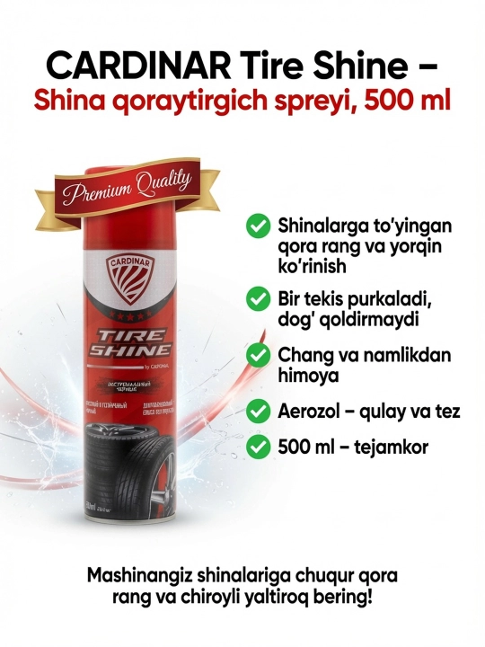 CARDINAR Tire Shine shina qoraytirgich spreyi 500 ml - 