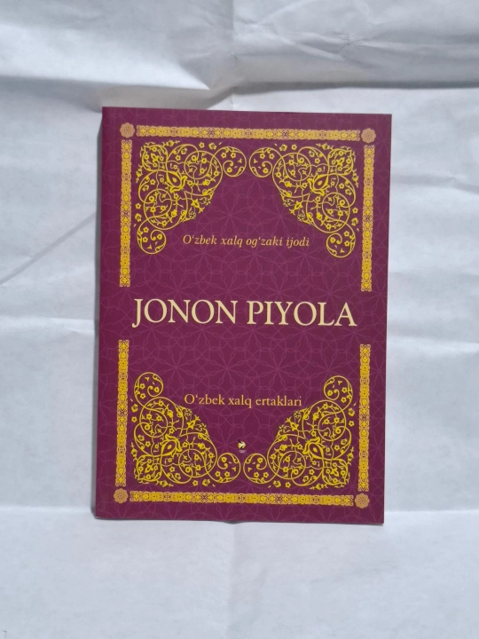 Jonon piyola - xalq og'zaki ijodi