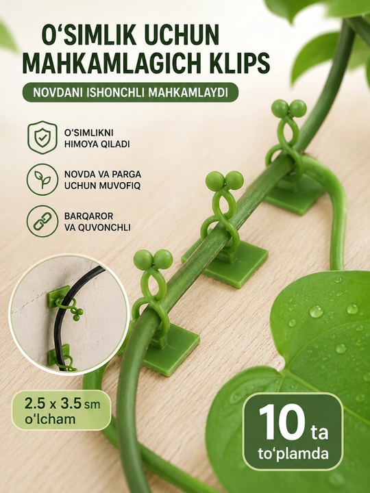 O‘simliklar uchun tutqichlar, poyalar uchun tayanchlar, gullar va xona o‘simliklari uchun fiksatorlar - 