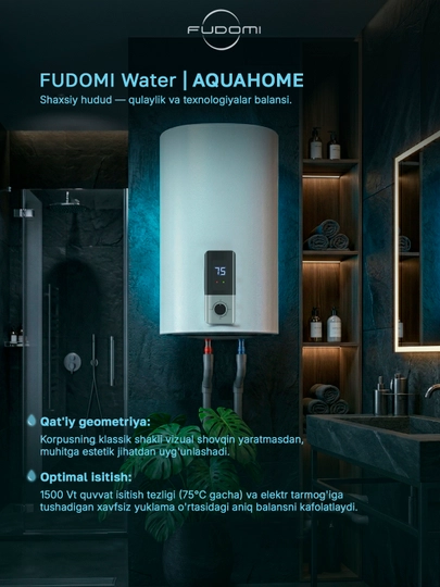 Elektr to‘plovchi suv isitgichi Fudomi Water AQUAHOME (Digital)
