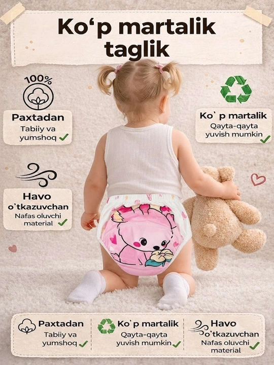 Ko‘p marta ishlatiladigan trusiklar-chaqaloq uchun tagliklar, tuvakka o‘rgatish uchun