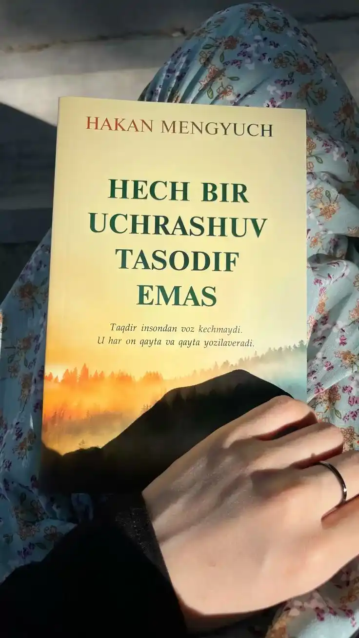 Hech bir uchrashuv tasodif emas / Har bir uchrashuv taqdirning sinovidir