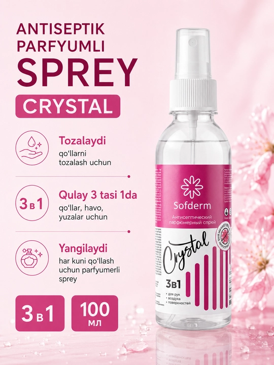 Sofderm Crystal qo‘l, havo va yuzalar uchun antiseptik spreyi