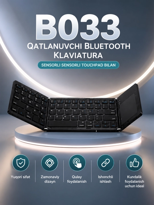 B033 Yig'iladigan Bluetooth Klaviatura Touchpad bilan, Android, iOS, Windows uchun - 