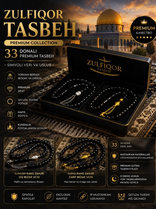 ZULFIQOR premium tasbeh 33 donali premium tasbeh nafis va hashamatli tasbeh