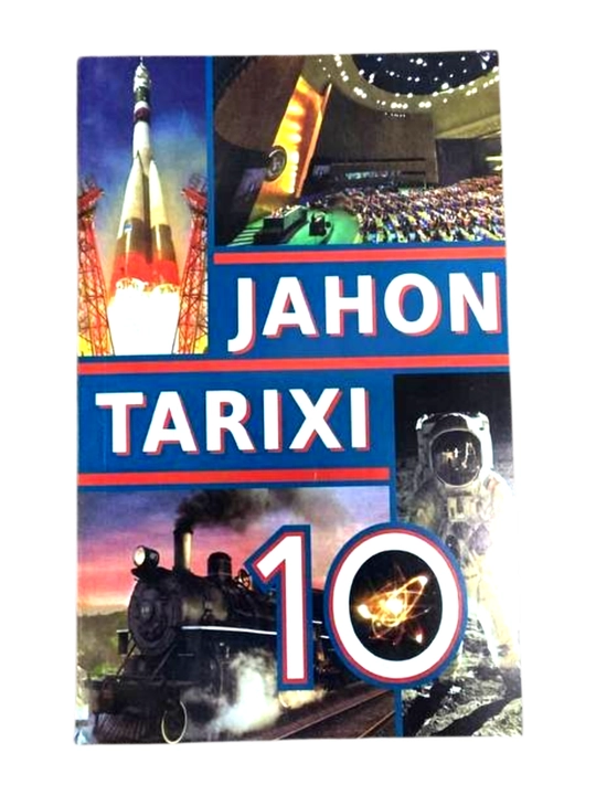 Jahon tarixi 10 sinf, rangli  A5 format 2022, o'zbek tilida - 