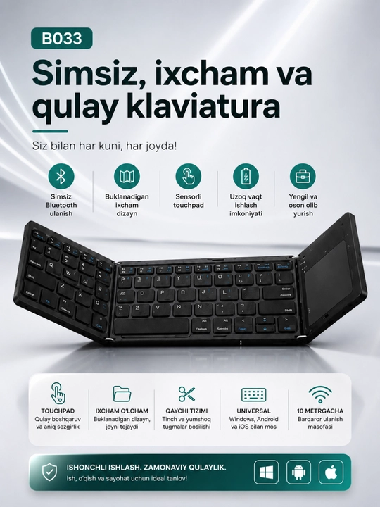 B033 Yig'iladigan Bluetooth Klaviatura Touchpad bilan, Android, iOS, Windows uchun - 