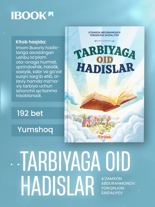 Tarbiyaga oid hadislar - 