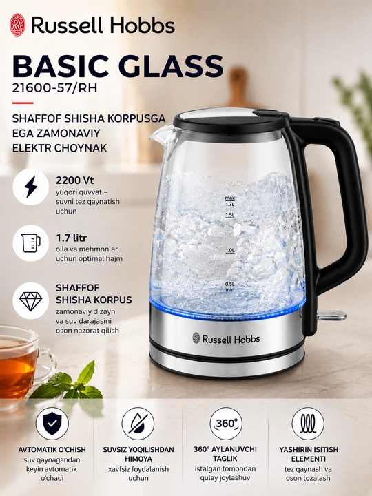 Elektr choynak Russell Hobbs Basic Glass 21600-57/RH, shisha, 1,7 l, 2200 Vt