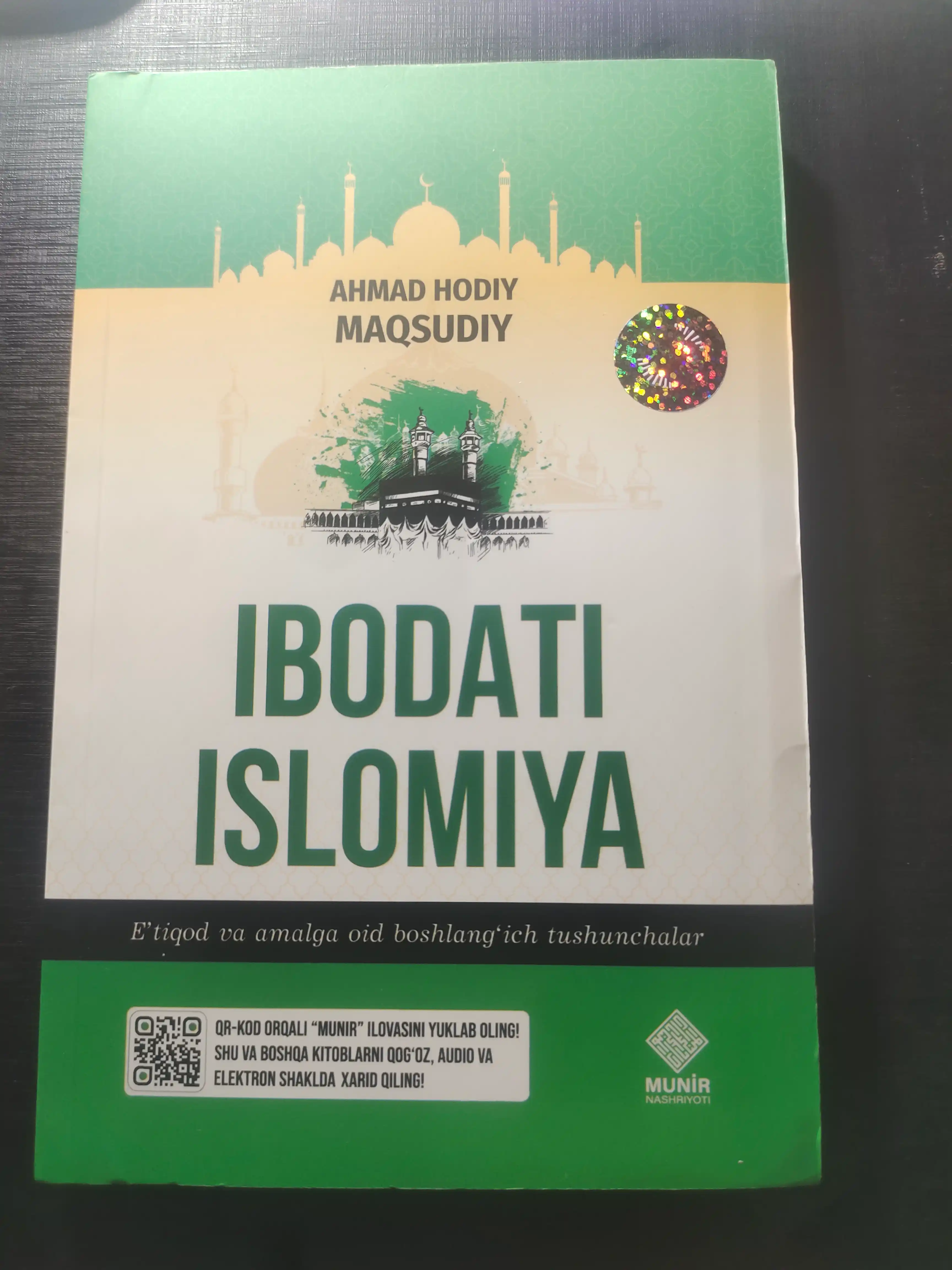"Ибодати исломия" (Аҳмад Ҳодий Мақсудий) — на латинице и кириллице